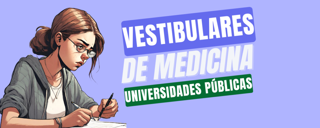 Vestibulares de medicina públicas