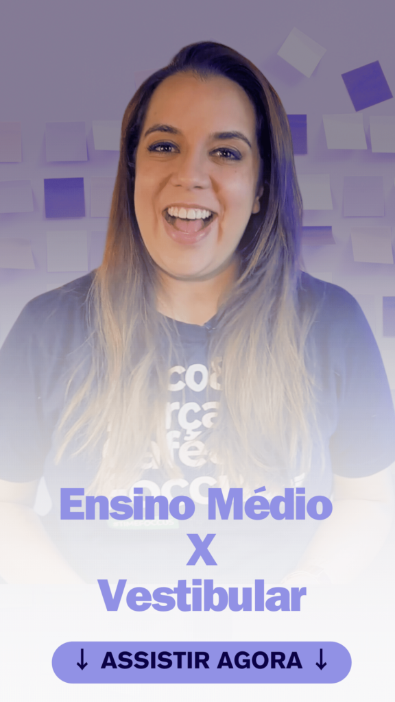 Ensino Médio e Vestibular
